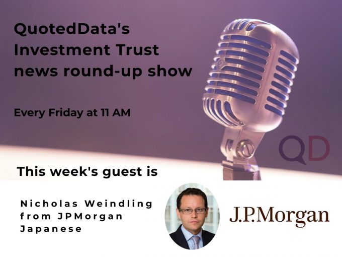 James Carthew’s investment trust weekly news round-up show – guest speaker Nicholas Weindling from JPMorgan Japanese