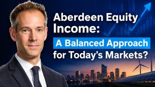 In The HotSeat – Iain Pyle of Aberdeen Equity Income Trust