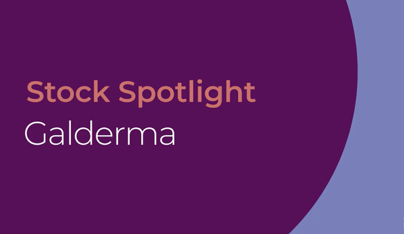 Alliance Witan - Stock Spotlight: Galderma X QuotedData