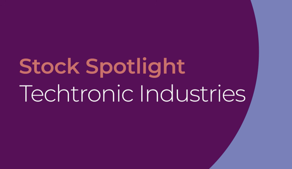 Alliance Witan: Stock Spotlight: Techtronic X QuotedData